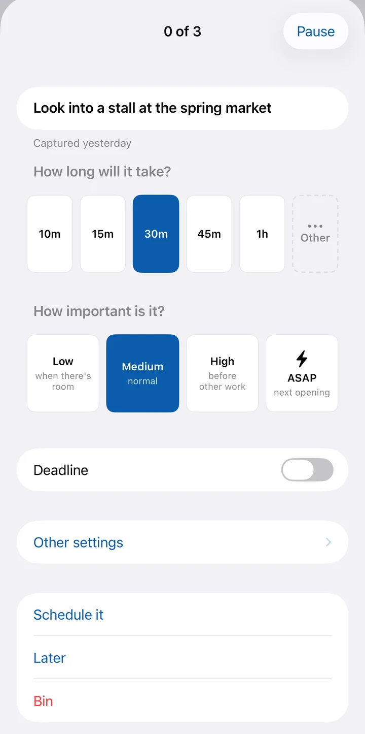 The once-over on iPhone, one thought at a time: how long it will take and how important it is, then Schedule it.